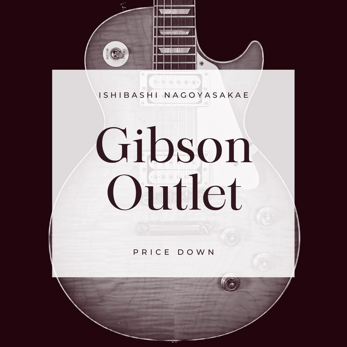 GIBSON OUTLET SALE