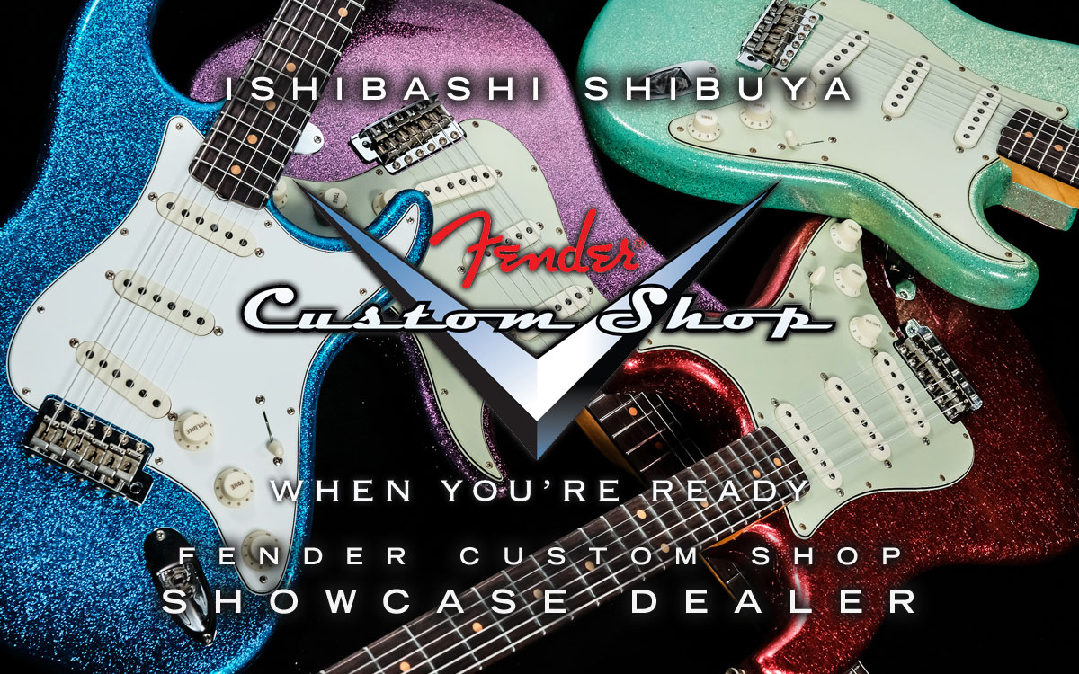 渋谷店 Fender CustomShop Collection