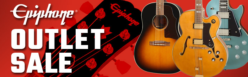 Epiphone OUTLET SALE