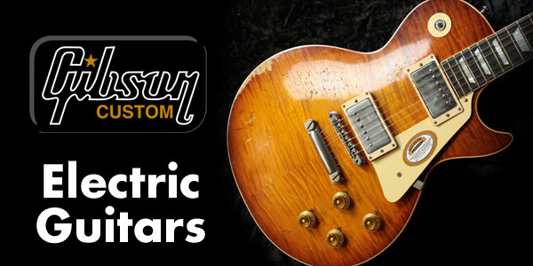 Gibson Custom Electric Guitars