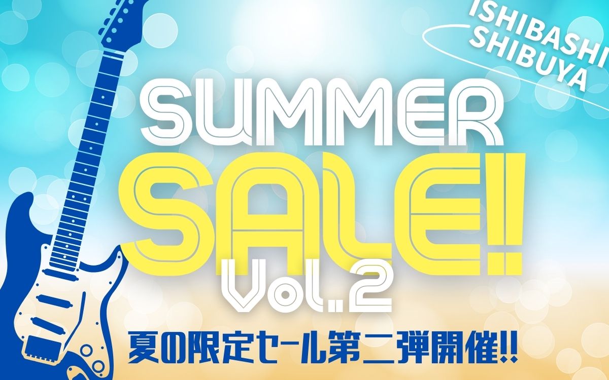 SALE 2025｜渋谷店 / 《渋谷店セール》 】一覧 | イシバシ楽器